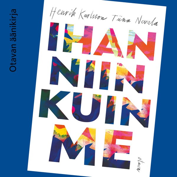 Ihan niin kuin me – Henrik Karlsson