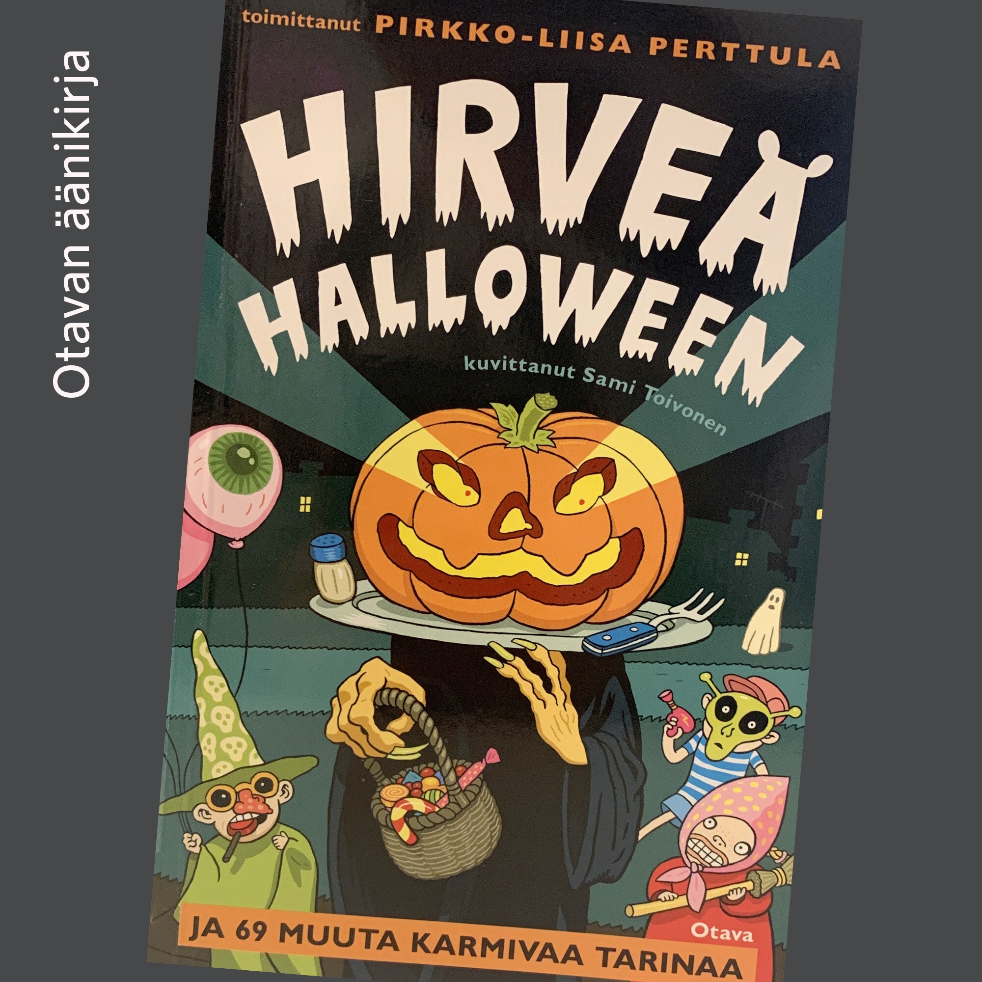 Hirveä Halloween ja 69 muuta karmivaa tarinaa – Pirkko-Liisa Perttula