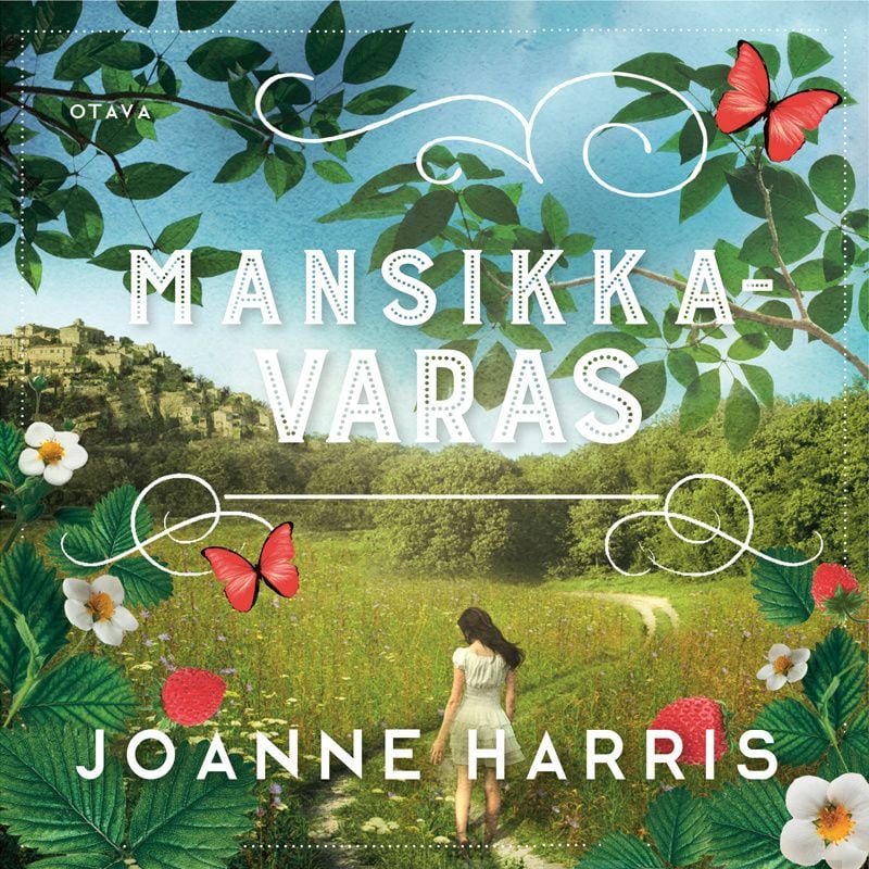 Mansikkavaras – Joanne Harris
