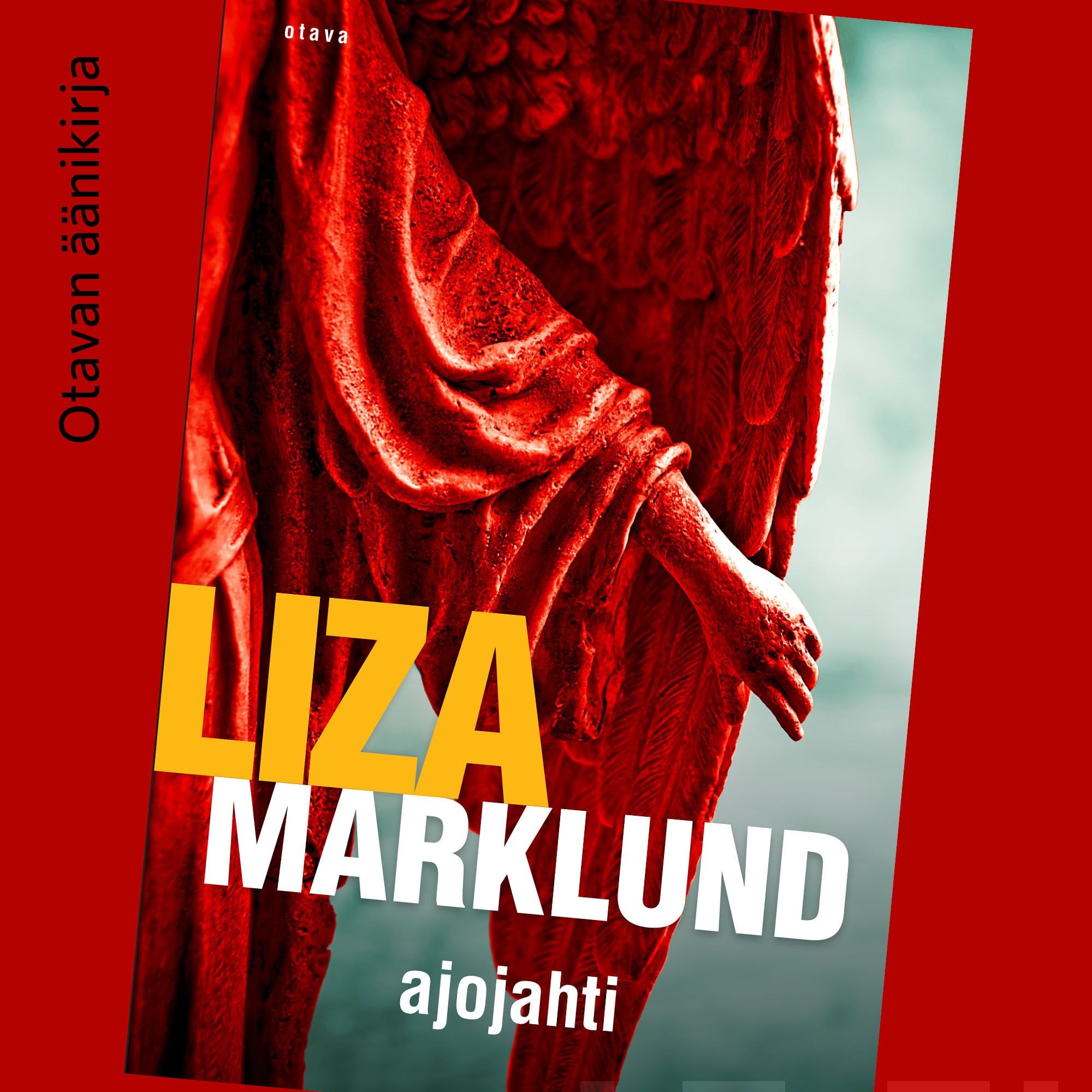 Ajojahti – Liza Marklund