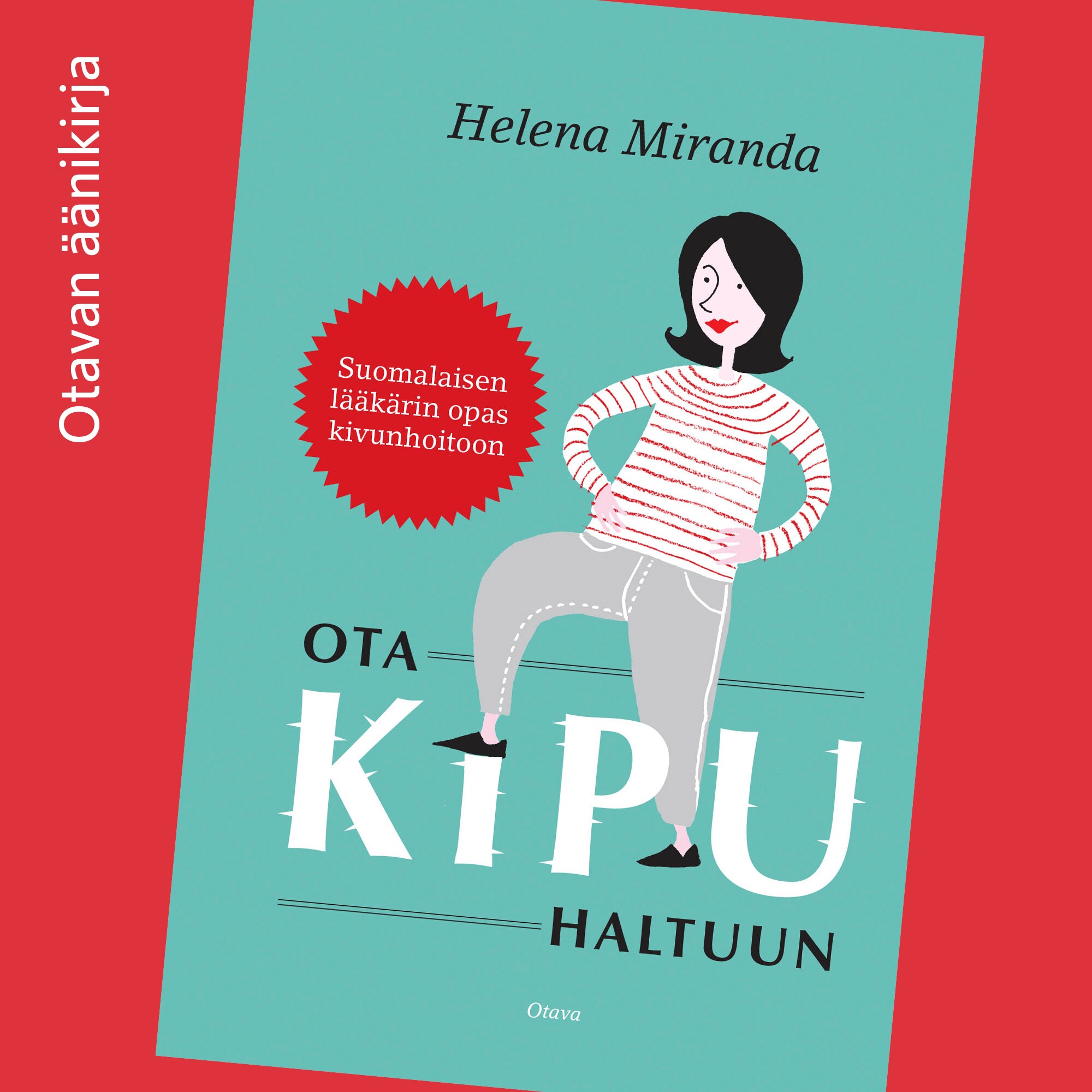 Ota kipu haltuun – Helena Miranda