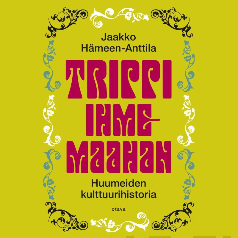 Trippi ihmemaahan – Jaakko Hämeen-Anttila