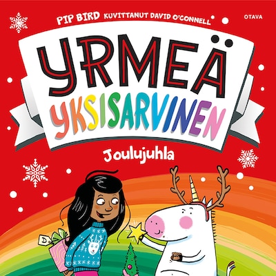 Yrmeä yksisarvinen – Joulujuhla – Pip Bird