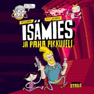 Isämies ja paha pikkuveli – Arttu Unkari