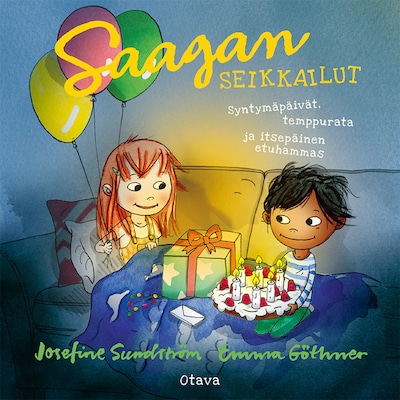 Saagan seikkailut – Syntymäpäivät, temppurata ja itsepäinen etuhammas – Josefine Sundström