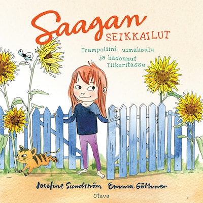 Trampoliini, uimakoulu ja kadonnut Tiikeritassu – Josefine Sundström