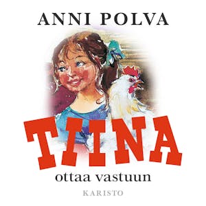 Tiina ottaa vastuun – Anni Polva
