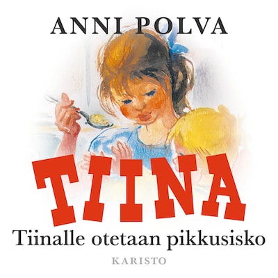 Tiinalle otetaan pikkusisko – Anni Polva