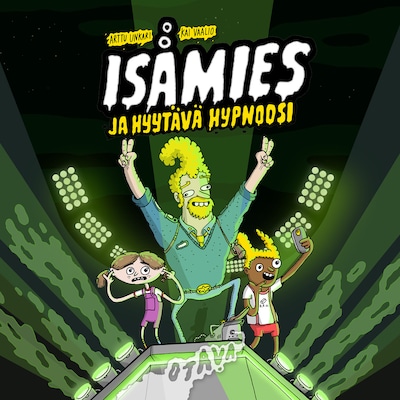 Isämies ja hyytävä hypnoosi – Arttu Unkari