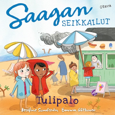 Saagan seikkailut. Tulipalo – Josefine Sundström