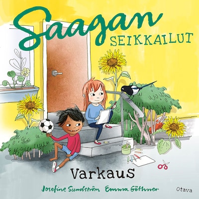 Saagan seikkailut. Varkaus – Josefine Sundström
