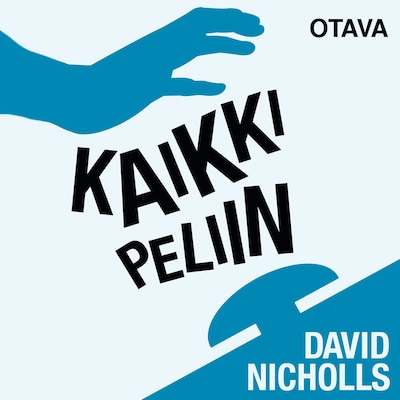 Kaikki peliin – David Nicholls