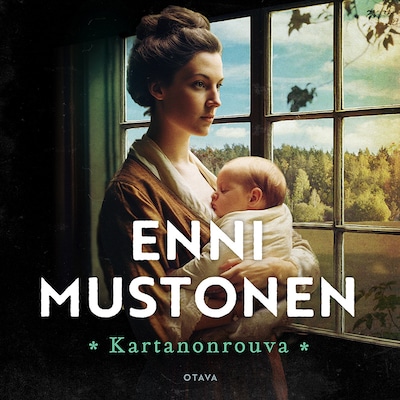 Kartanonrouva – Enni Mustonen