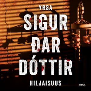 Hiljaisuus – Yrsa Sigurðardóttir