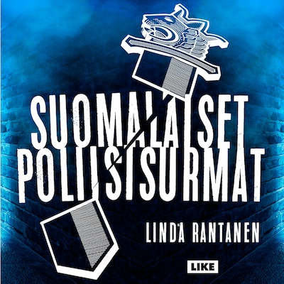 Suomalaiset poliisisurmat – Linda Rantanen