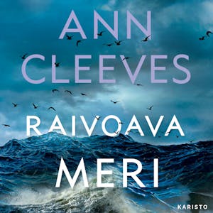 Raivoava meri – Ann Cleeves
