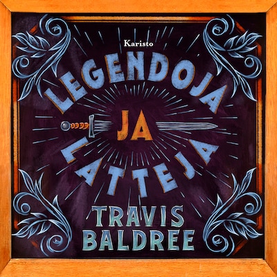Legendoja ja latteja – Travis Baldree