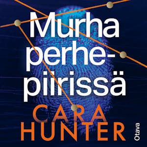 Murha perhepiirissä – Cara Hunter