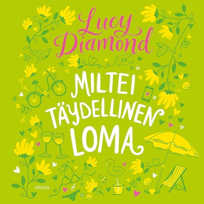 Miltei täydellinen loma – Lucy Diamond
