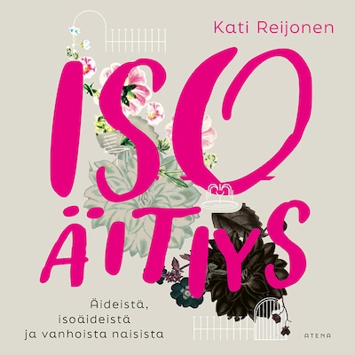 Iso äitiys – Kati Reijonen