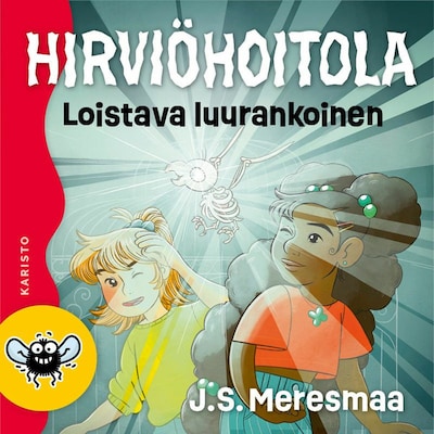 Hirviöhoitola – Loistava luurankoinen – J. S. Meresmaa