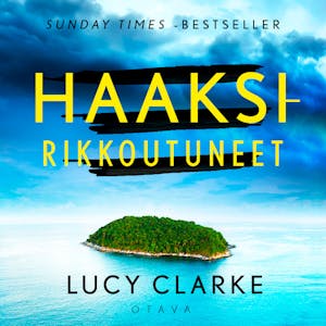 Haaksirikkoutuneet – Lucy Clarke