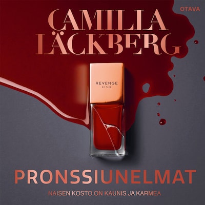 Pronssiunelmat – Camilla Läckberg