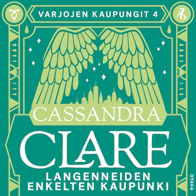 Langenneiden enkelten kaupunki – Cassandra Clare