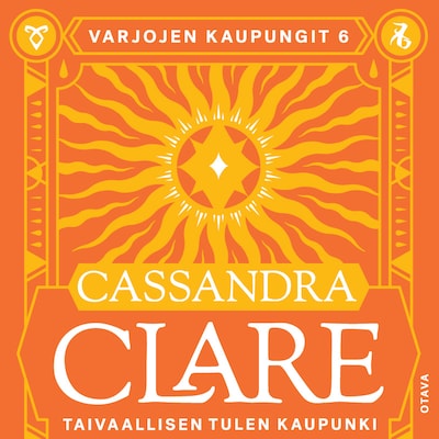Taivaallisen tulen kaupunki – Cassandra Clare