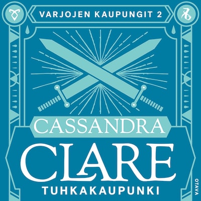 Tuhkakaupunki – Cassandra Clare