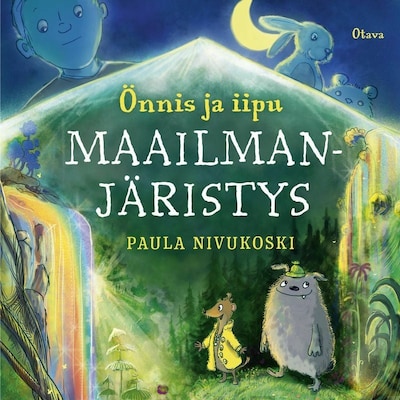 Önnis ja iipu – Maailmanjäristys – Paula Nivukoski