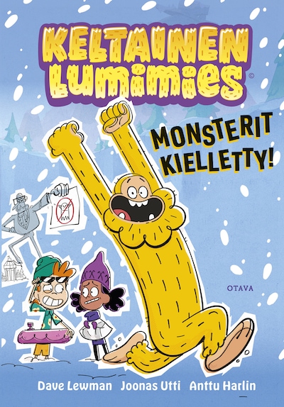 Keltainen lumimies – Monsterit kielletty! – Dave Lewman