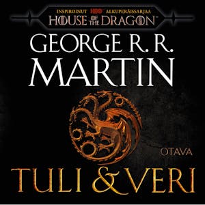 Tuli & veri – George R. R. Martin