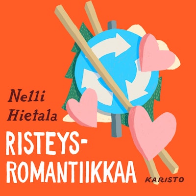 Risteysromantiikkaa – Nelli Hietala