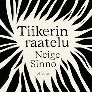 Tiikerin raatelu – Neige Sinno