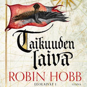 Taikuuden laiva – Robin Hobb