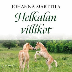 Helkalan villikot – Johanna Marttila