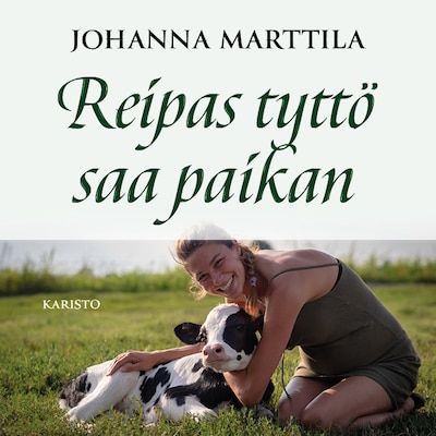 Reipas tyttö saa paikan – Johanna Marttila