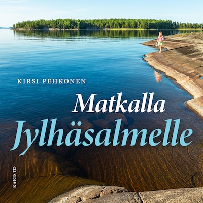 Matkalla Jylhäsalmelle – Kirsi Pehkonen