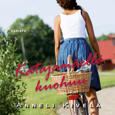 Katajamäellä kuohuu – Anneli Kivelä
