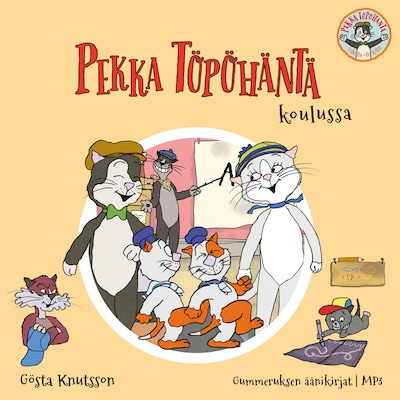 Pekka Töpöhäntä koulussa – Gösta Knutsson
