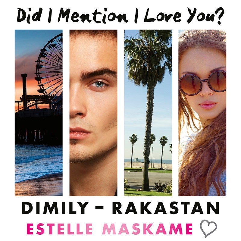 DIMILY – Rakastan – Estelle Maskame