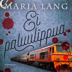 Ei paluulippua – Maria Lang