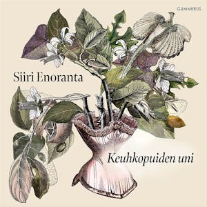 Keuhkopuiden uni – Siiri Enoranta
