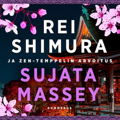 Rei Shimura ja Zen-temppelin arvoitus – Sujata Massey