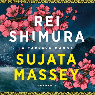 Rei Shimura ja tappava manga – Sujata Massey