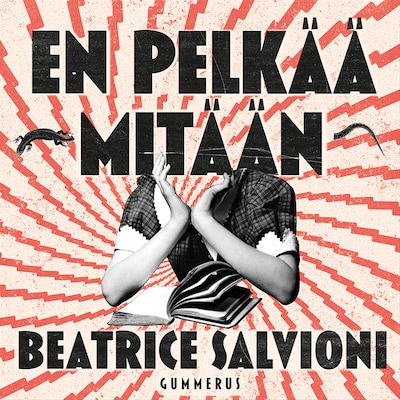 En pelkää mitään – Beatrice Salvioni
