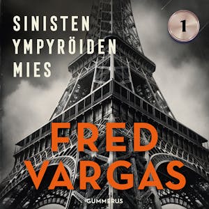 Sinisten ympyröiden mies – Fred Vargas