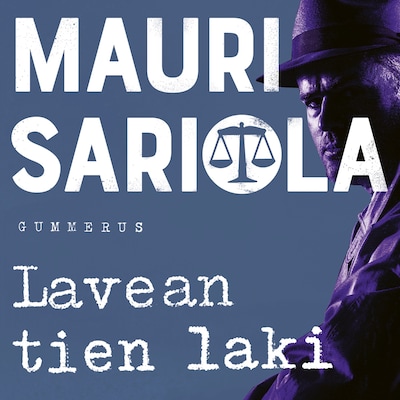Lavean tien laki – Mauri Sariola