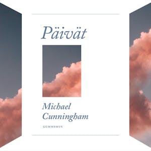 Päivät – Michael Cunningham